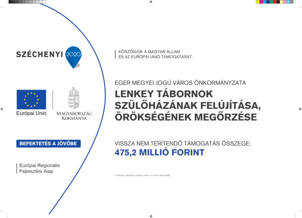 Lenkey Tábornok szülőházának felújítása, örökségének megőrzése